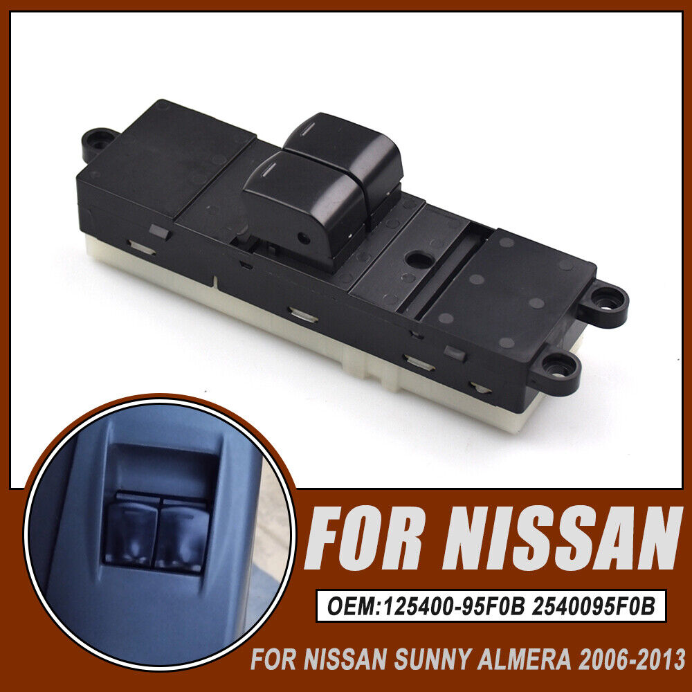 Nissan Sunny Almera 2006-2013 Power Window Control Switch 2540095F0B